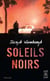 Soleils Noirs