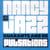 Nancy jazz pulsations - 1973 - 2013, 40 ans de pulsations