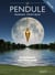 Le pendule : manuel pratique