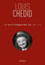 Le dictionnaire de ma vie - Louis Chedid