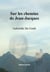 Sur les chemins de Jean-Jacques