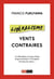 Libéralisme : vents contraires