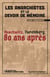 Les Anarchistes et le devoir de mémoire : Auschwitz, Nuremberg, 80 ans après