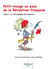 Petit voyage au pays de la Révolution française Tome 1 : la folle épopée des mesures