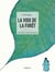 La voix de la forêt : conte végétal