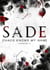 Sade Chapitre 2 : Chaos knows my name