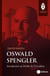 Oswald Spengler : Introduction au Déclin de l'Occident