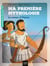 Ma première mythologie Tome 5 : le retour d'Ulysse