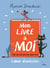 Mon livre à moi - un livre d'activités artistiques