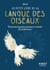 Le petit livre de la langue des oiseaux : Découvrez la poésie ancienne et secrète des alchimistes !