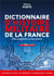 Dictionnaire d'histoire militaire de la France : Des origines à nos jours