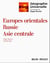 Géographie universelle : Europes orientales, Russie, Asie centrale