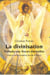 La divinisation de la personne