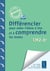 Différencier pour aider l'élève à lire et à comprendre les textes - CM2, 6e
