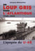 Un loup gris dans l'Atlantique - 1940-1942 - l'épopée du U-68