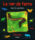 Ver de terre, ami du jardinier (le)