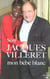 Jacques villeret, mon bebe blanc