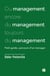 Du management, encore du management, toujours du management : petit guide, parcours d'un manager