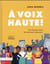 À voix haute ! ces femmes dont les discours résonnent