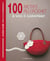 100 Motifs Au Crochet - 6 Sacs A Customiser