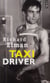 Taxi driver - basé sur un scénario de Paul Schrader