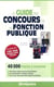 Guide des concours de la fonction publique 2009-2010