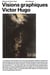 Victor Hugo, visions graphiques