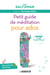 Petit guide de méditation pour ados - méthode a still quiet place
