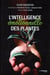 L'intelligence émotionnelle des plantes