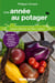 Une annee au potager