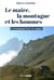 Le maire, la montagne et les hommes : le témoignage d'une vie engagée