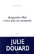 Augustin Mal n'est pas un assassin