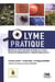 Lyme pratique et maladies vectorielles