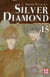 Silver diamond Tome 15 - les vrais méchants