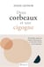 Deux corbeaux et une cigogne