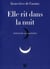 Elle rit dans la nuit - alzheimer au quotidien