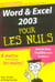 Word 2003 et excel 2003 pour les nuls