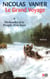 Le grand voyage Tome 1 - Mohawks et le peuple d'en haut