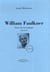 William Faulkner - une vie en roman