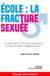 École : la fracture sexuée