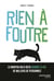 Rien à foutre