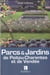Parcs & jardins de Poitou-Charentes et de Vendée