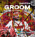 Orsten Groom : Volcan du coma