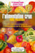 L'alimentation crue - 400 recettes