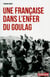Une francaise dans l'enfer du goulag
