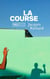 La course