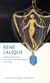 René Lalique: Correspondance d'un bijoutier Art Nouveau 1890-1908