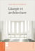 Liturgie et architecture