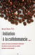 Initiation a la cafedomancie tome 2