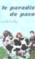 Le paradis de paco